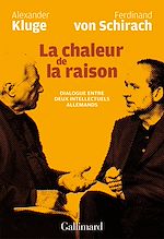 Télécharger le livre :  La chaleur de la raison. Dialogue entre deux intellectuels allemands