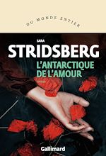 Télécharger le livre :  L'Antarctique de l'amour