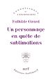 Télécharger le livre :  Un personnage en quête de sublimations
