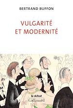 Télécharger le livre :  Vulgarité et Modernité
