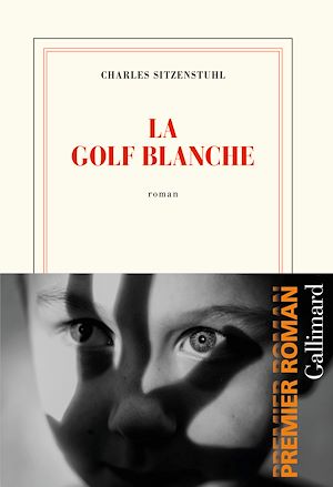 Téléchargez le livre :  La Golf blanche