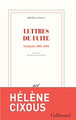 Télécharger le livre :  Lettres de fuite. Séminaire 2001-2004