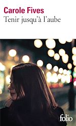 Télécharger le livre :  Tenir jusqu'à l'aube