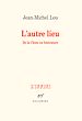 Télécharger le livre :  L'autre lieu. De la Chine en littérature
