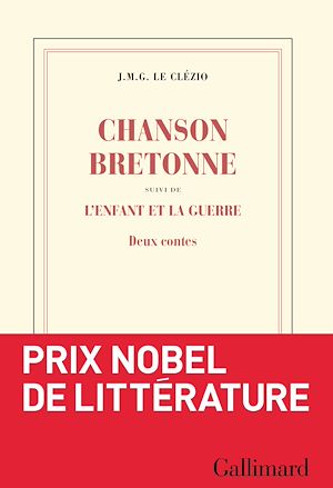 Téléchargez le livre :  Chanson bretonne suivi de L'enfant et la guerre