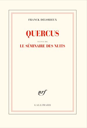 Téléchargez le livre :  Quercus suivi de Le séminaire des nuits