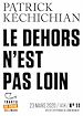 Télécharger le livre :  Tracts de crise (N°11) - Le Dehors n'est pas loin