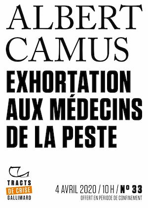 Téléchargez le livre :  Tracts de Crise (N°33) - Exhortation aux médecins de la peste