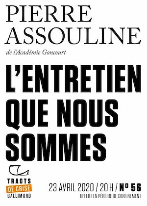 Téléchargez le livre :  Tracts de Crise (N°56) - L'Entretien que nous sommes