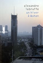 Télécharger le livre :  Un hiver à Wuhan