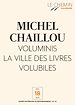 Télécharger le livre :  Le Chemin (N°22) - Voluminis la ville des livres volubiles