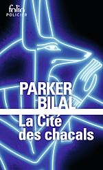 Télécharger le livre :  La cité des chacals