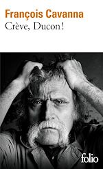Télécharger le livre :  Crève, Ducon !