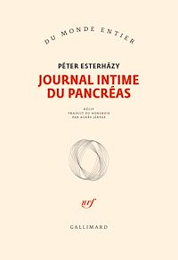 Téléchargez le livre :  Journal intime du pancréas