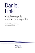 Download this eBook Autobiographie d'un lecteur argentin