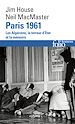 Télécharger le livre :  Paris 1961. Les Algériens, la terreur d'État et la mémoire