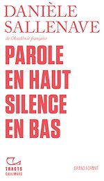 Télécharger le livre :  Parole en haut silence en bas