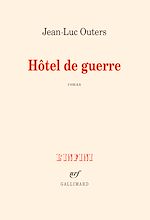 Télécharger le livre :  Hôtel de guerre