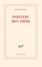 Télécharger le livre :  Bartleby mon frère
