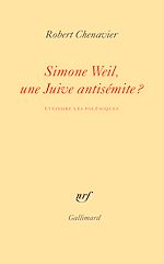 Télécharger le livre :  Simone Weil, une Juive antisémite ? Éteindre les polémiques