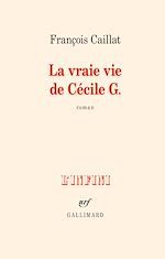 Télécharger le livre :  La vraie vie de Cécile G.