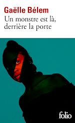 Télécharger le livre :  Un monstre est là, derrière la porte