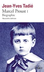 Télécharger le livre :  Marcel Proust (Tome 1)