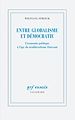 Télécharger le livre :  Entre globalisme et démocratie. L'économie politique à l'âge du néolibéralisme finissant