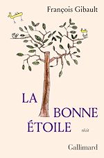 Télécharger le livre :  La bonne étoile