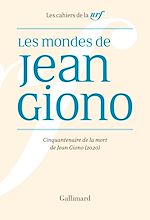 Télécharger le livre :  Les Mondes de Jean Giono