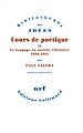 Télécharger le livre :  Cours de poétique (Tome 2) - Le langage, la société, l'histoire (1940-1945)