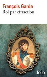 Télécharger le livre :  Roi par effraction