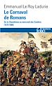 Télécharger le livre :  Le Carnaval de Romans. De la Chandeleur au mercredi des Cendres (1579-1580)