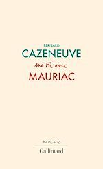 Télécharger le livre :  Ma vie avec François Mauriac
