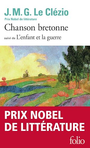 Téléchargez le livre :  Chanson bretonne suivi de L'enfant et la guerre