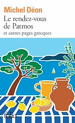 Télécharger le livre :  Le rendez-vous de Patmos et autres pages grecques