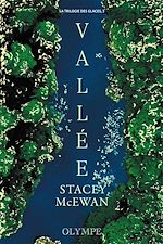 Télécharger le livre :  La trilogie des glaces (Tome 3) - Vallée