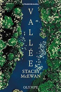 Téléchargez le livre :  La trilogie des glaces (Tome 3) - Vallée