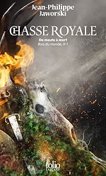 Télécharger le livre :  Rois du monde (Tome II, 1) - Chasse royale. De meute à mort