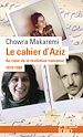 Télécharger le livre :  Le cahier d'Aziz. Au cœur de la révolution iranienne 1979-1988
