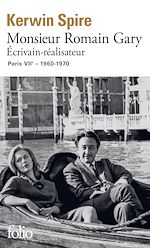 Télécharger le livre :  Monsieur Romain Gary. Écrivain-réalisateur - 108, rue du Bac - Paris, VII? - Babylone 32-93