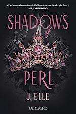 Télécharger le livre :  House of Marionne (Tome 2) - Shadows of Perl