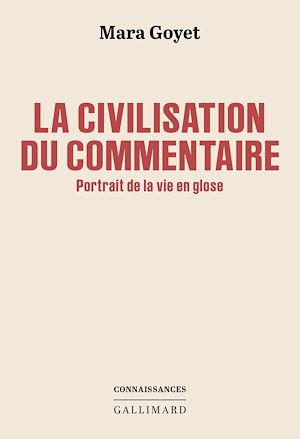 Téléchargez le livre :  La civilisation du commentaire