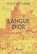 Télécharger le livre :  Langue d'or
