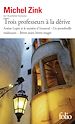 Télécharger le livre :  Trois professeurs à la dérive