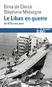 Télécharger le livre :  Le Liban en guerre