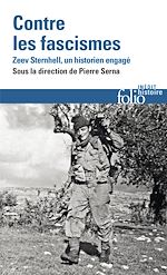 Télécharger le livre :  Contre les fascismes. Zeev Sternhell, un historien engagé