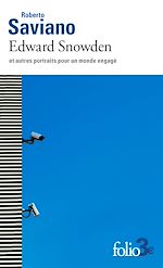 Télécharger le livre :  Edward Snowden et autres portraits pour un monde engagé
