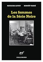 Télécharger le livre :  Les femmes de la Série Noire