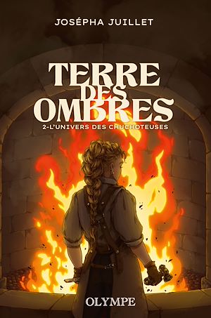 Téléchargez le livre :  Terre des ombres (Tome 2) - L'univers des Chuchoteuses